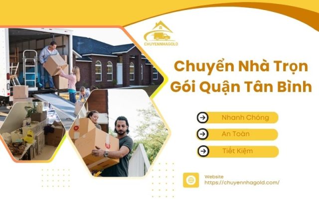 chuyển nhà trọn gói quận tân bình